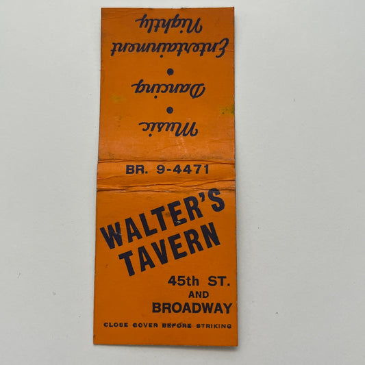 Walter's Tavern 45th St & Broadway New York Vintage Matchbook Cover TB8-MB-3