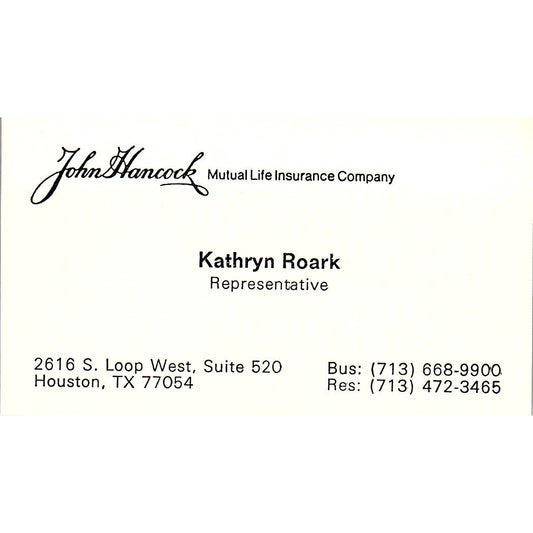 Kathryn Roark John Hancock Mutual Life Houston Vintage Business Card SD9-B6