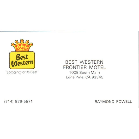 Best Western Frontier Motel Raymond Powell Lone Pine CA Vtg Business Card SE3-B1