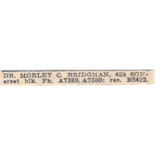 Dr Morley C Bridgman Somerset Block Winnipeg 1920 Ad AG2-S11