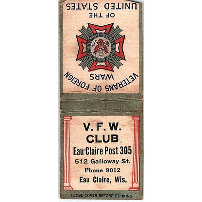 VFW Club Eau Claire Post 305 WI Vintage Matchbook Cover SF3-Y4
