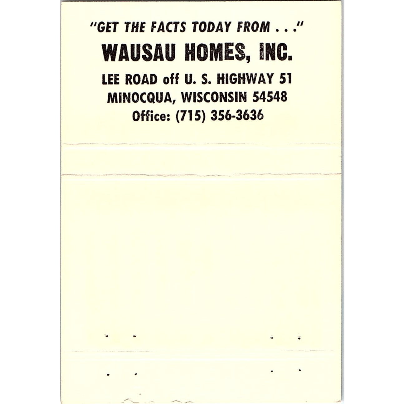 Wausau Homes Inc Minocqua WI Large Vintage Matchbook TB6-MB2-10
