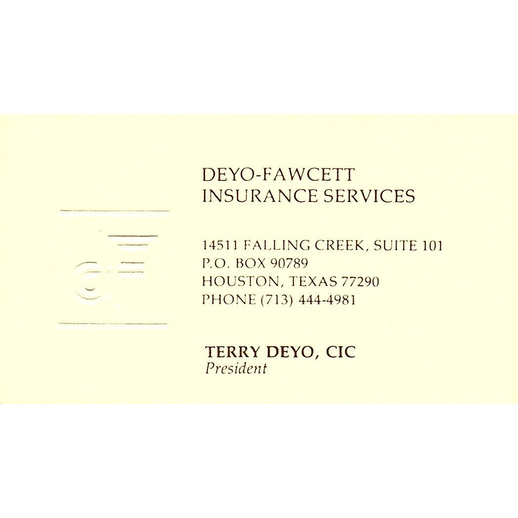 Terry Deyo CIC Deyo-Fawcett Ins Services Houston Vintage Business Card SD9-B6