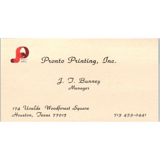 J.T. Bunney Pronto Printing Inc Houston TX Vintage Business Card SD4-B3