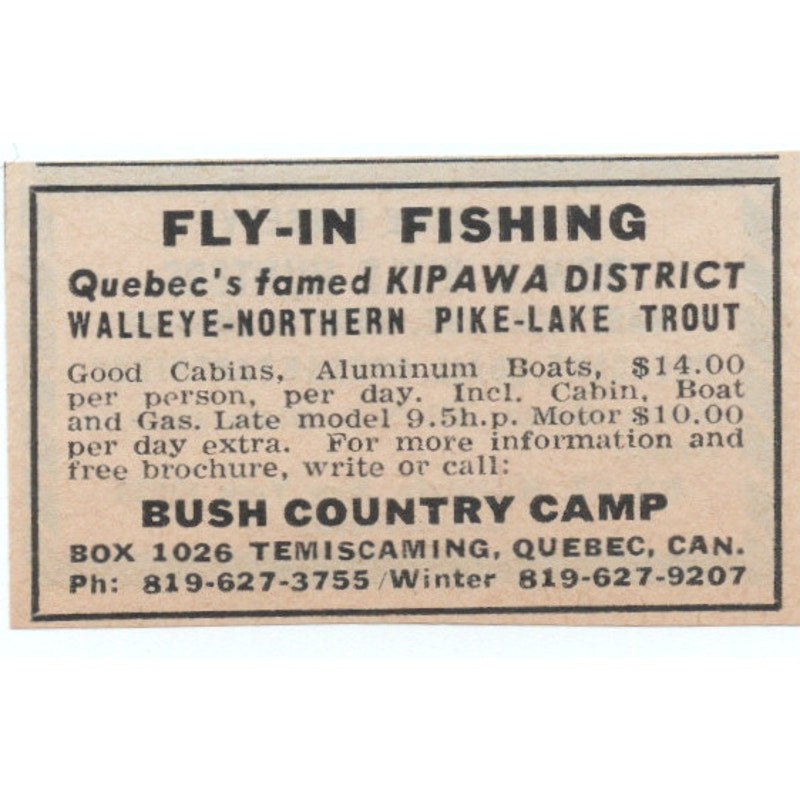 Bush Country Camp Fly-In Fishing Temiscaming Quebec CA 1977 Ad AF6-M4