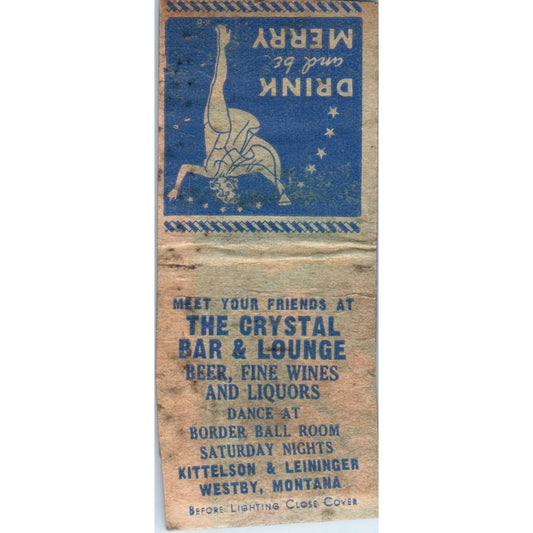 The Crystal Bar & Lounge Kittelson & Leininger Westby MT Pinup Matchbook SD4-Y17