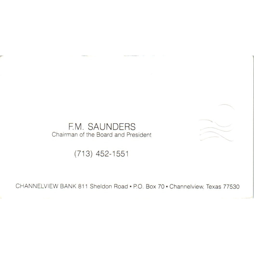 F.M. Saunders Channelview Bank Texas Vintage Business Card SE3-B8