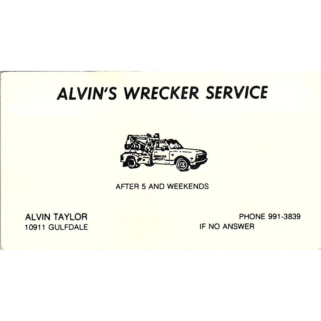 Alvin Taylor Wrecker Service 10911 Gulfdale San Antonio Business Card SE3-B14