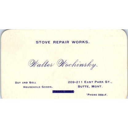 Stove Repair Works Walter Wochinsky Butte Montana Vintage Business Card AE8