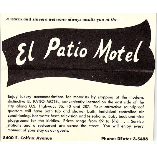 El Patio Motel Colfax Avenue Denver CO 1958 Ad AG1-H3