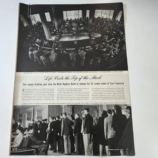 Life Visits Top of the Mark San Francisco 3 Pages 1940s WWII Era Article V29-5