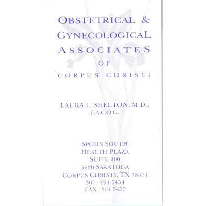 Laura L Shelton Obstetrical & Gynecological Corpus Christi Business Card SE3-B8