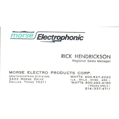 Rick Hendrickson Morse Electrophonic Dallas TX Vintage Business Card SD8-B5