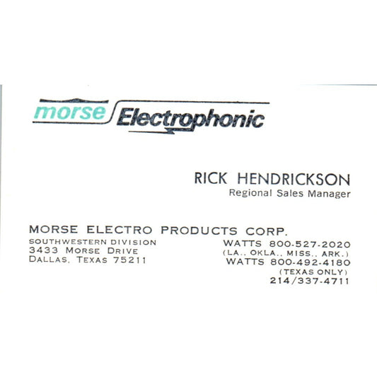 Rick Hendrickson Morse Electrophonic Dallas TX Vintage Business Card SD8-B5