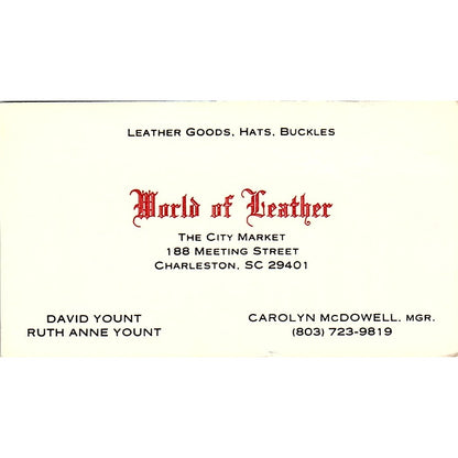 World of Leather David & Ruth Anne Yount Charleston SC Vtg Business Card SD9-B5