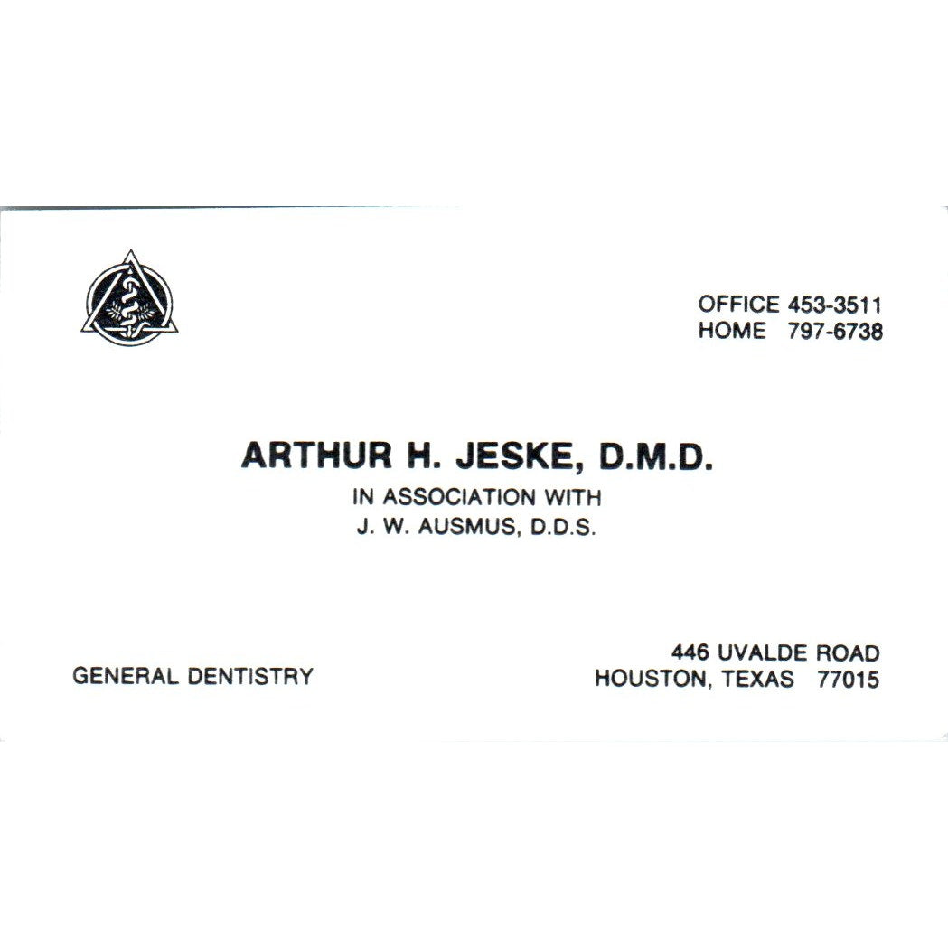 Arthur H Jeske DMD J.W. Ausmus DDS Dentistry Houston Vtg Business Card SD8-B18