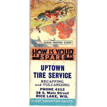 Uptown Tire Service Rice Lake WI Vintage Matchbook Cover SE5-Y2