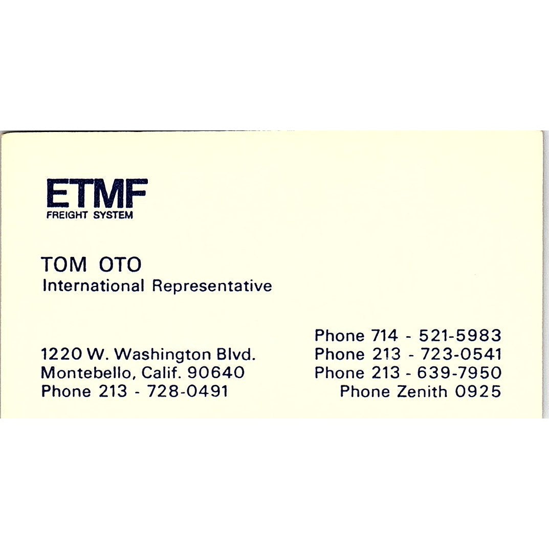 ETMF Freight System Tom Oto Montebello CA Vintage Business Card SB4-B6