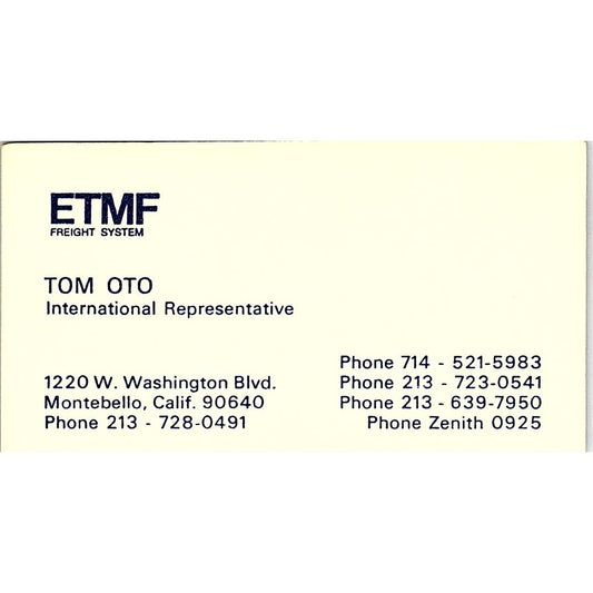 ETMF Freight System Tom Oto Montebello CA Vintage Business Card SB4-B6