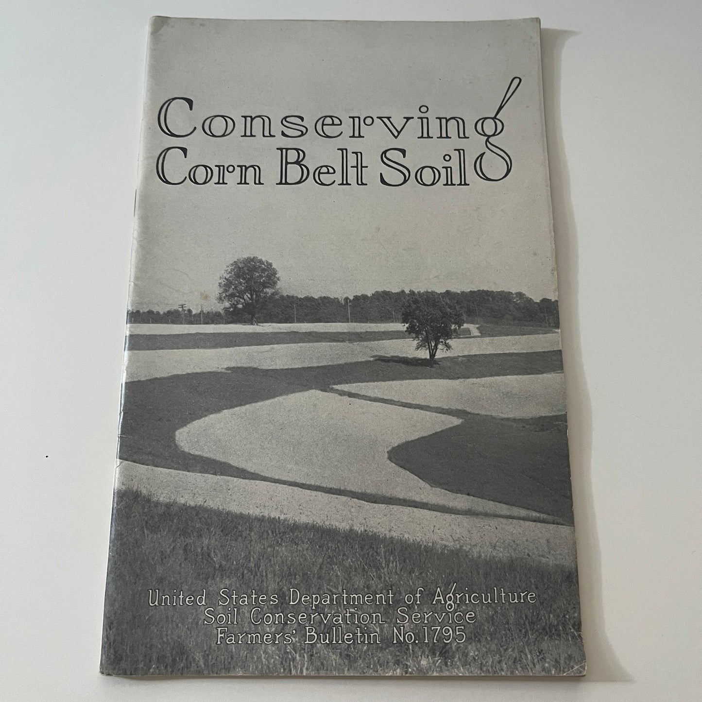 Conserving Corn Belt Soil USDA 1937 Farm Bulletin TK2-XB2