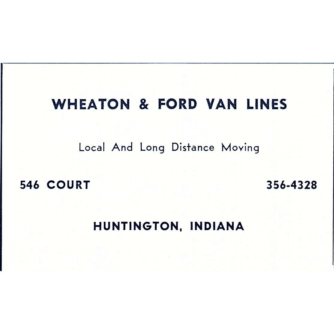 Wheaton & Ford Van Lines - Huntington Indiana 1964 Ad AG1-M5