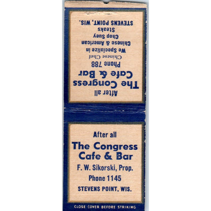 The Congress Cafe & Bar F.W. Sikorski Stevens Point WI Vintage Matchbook SD2-Y10