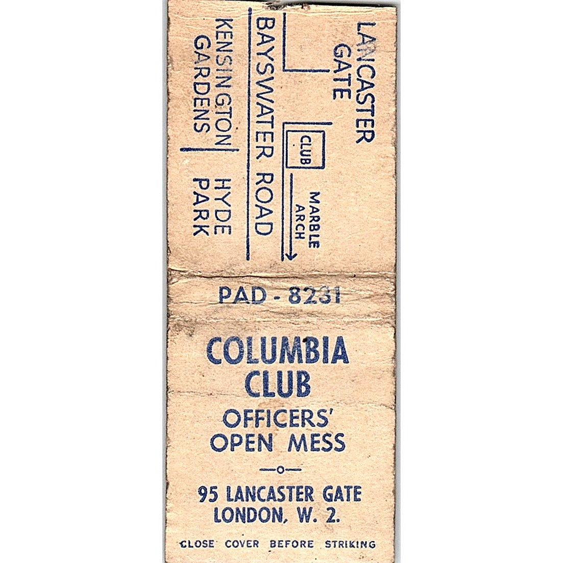 Columbia Club Officers' Open Mess Lancaster Gate London Matchbook Cover SF3-Y1