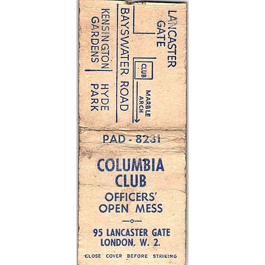 Columbia Club Officers' Open Mess Lancaster Gate London Matchbook Cover SF3-Y1