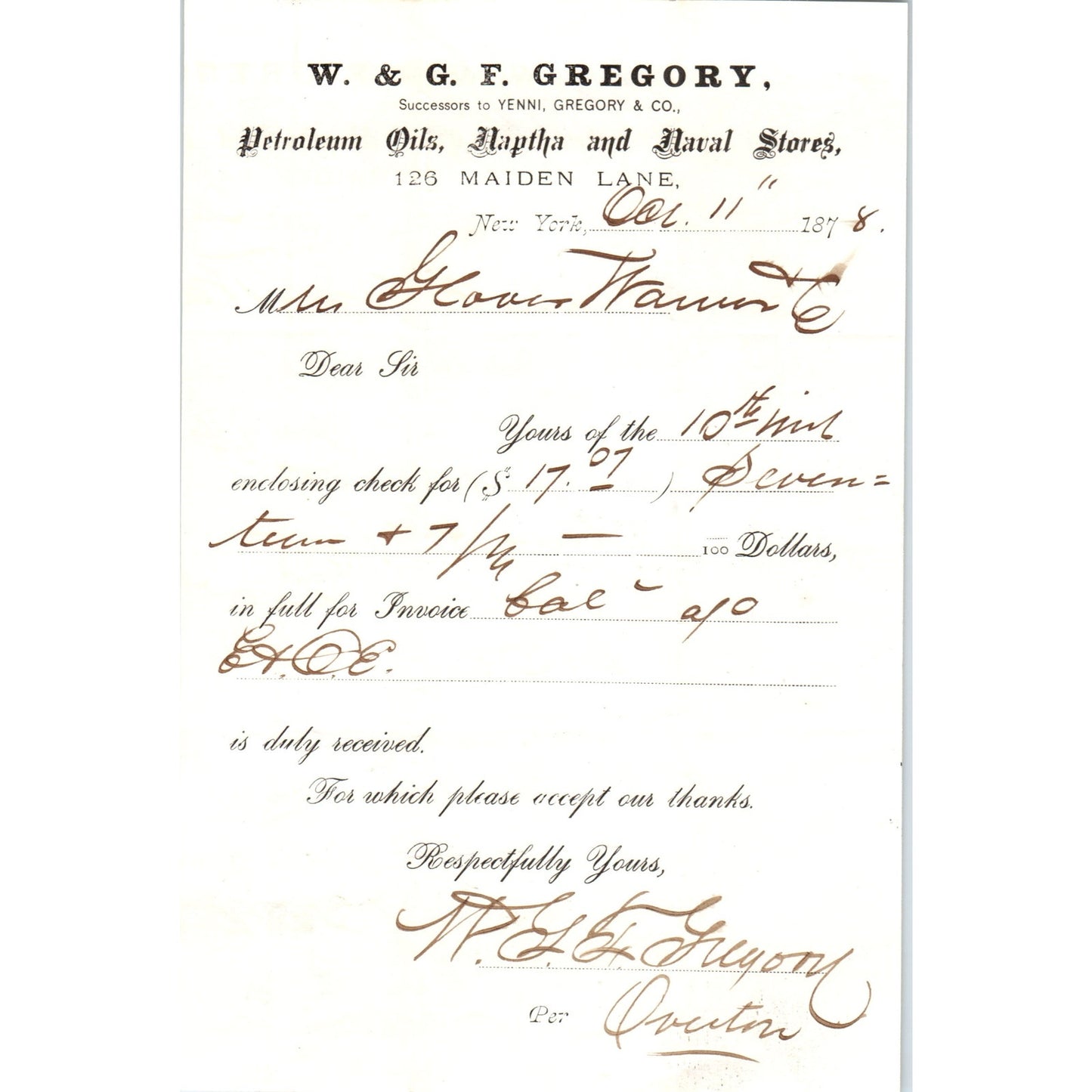 1878 W & G.F. Gregory Petroleum Maiden Lane NY Receipt Letterhead D24