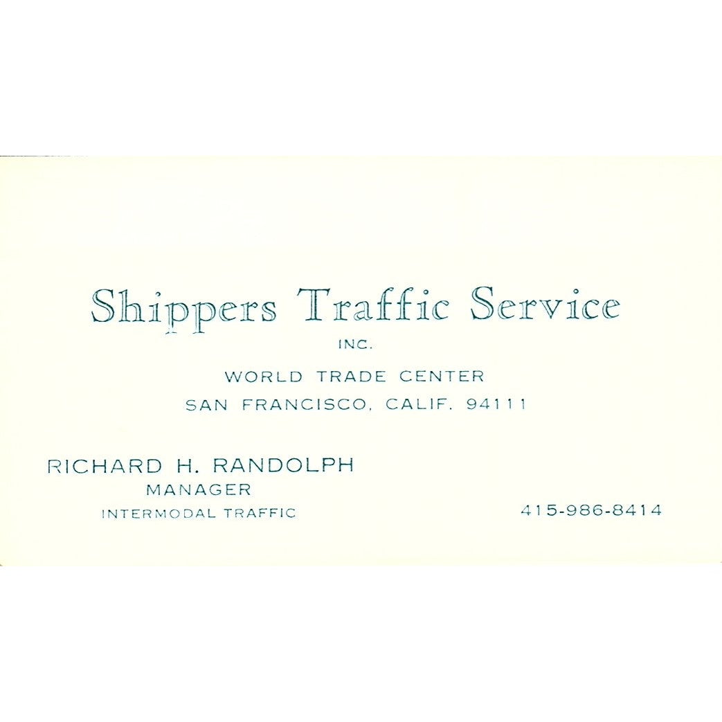 Shippers Traffic Service Richard Dandolph San Francisco CA Business Card SB4-B11
