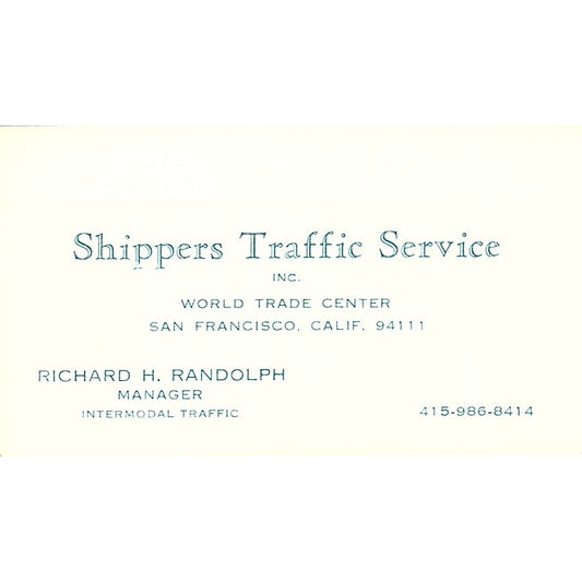 Shippers Traffic Service Richard Dandolph San Francisco CA Business Card SB4-B11