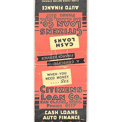 Citizens Loan Co Eau Claire WI Vintage Matchbook Cover SC7-Y5