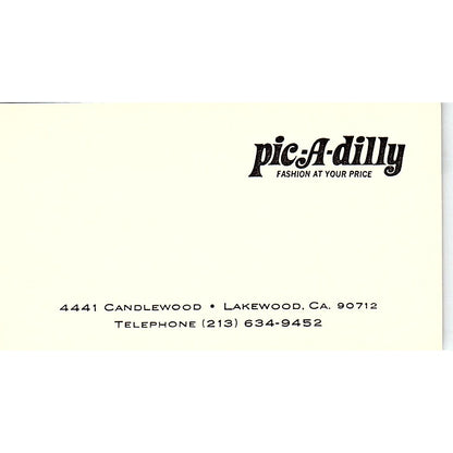 Pic-A-Dilly Fashion Lakewood CA Vintage Business Card SE5-B4