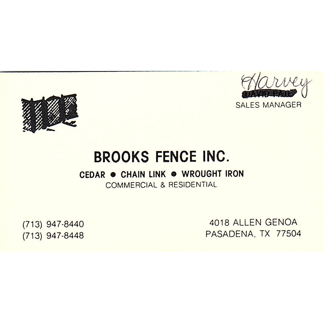 Brooks Fence Inc Harvey David Pate Pasadena TX Vintage Business Card SC9-B6