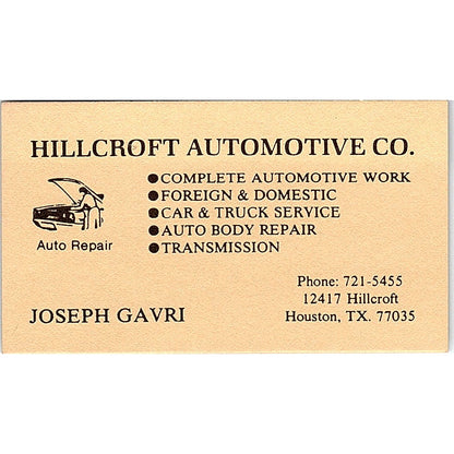 Joseph Gavri Hillcroft Automotive Co Houston TX Vintage Business Card SE3-B14