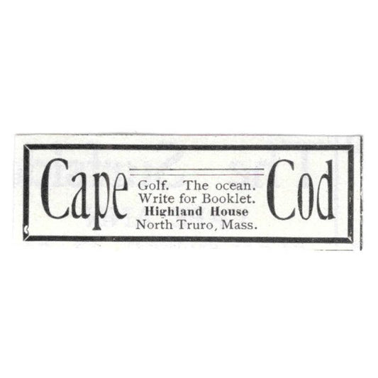 Cape Cod Highland House Golf North Truro MA c1918 Original Advertisement AE5-SV5