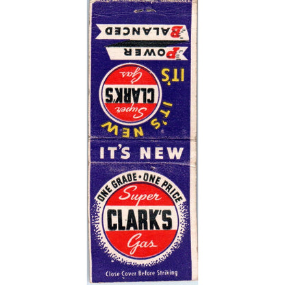 Clark's Super Gas Gasoline Vintage Matchbook Cover SF4-Y1
