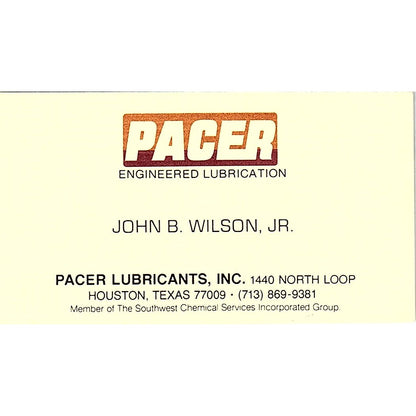 Pacer Lubricants John B. Wilson JR. Houston Texas Vintage Business Card SB4-B10
