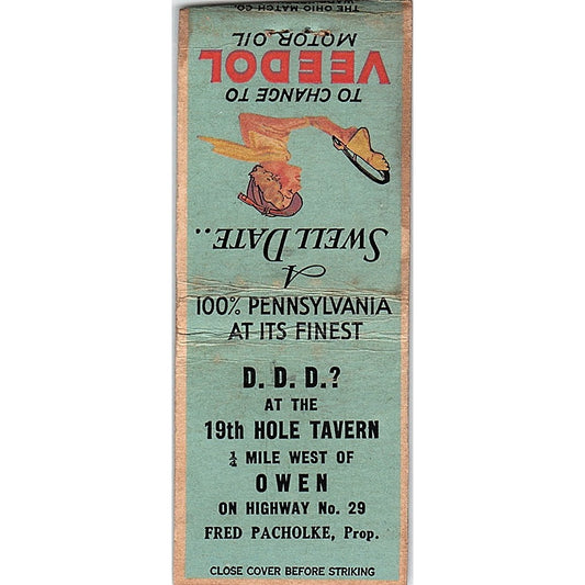 19th Hole Tavern Fred Pacholke Owen WI Veedol Vintage Matchbook Cover SC7-Y6