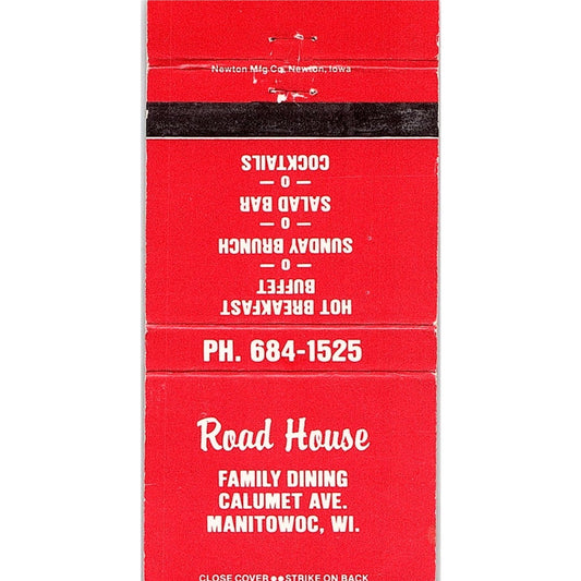 Road House Family Dining Manitowoc WI Vintage Matchbook TB6-MB2-7