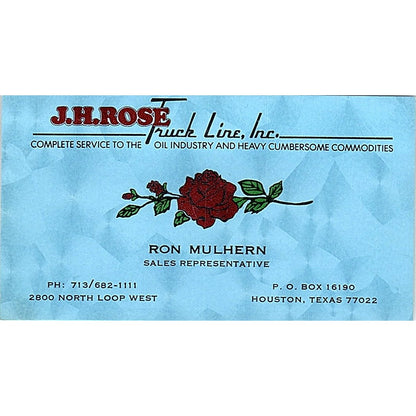 J.H. Rose Truck Line Ron Mulhern Houston Texas Vintage Business Card SB4-B6