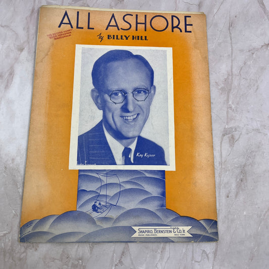 All Ashore Billy Hill Kay Kyser Antique Sheet Music Ti5
