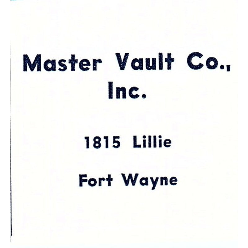 Master Vault Co Inc 1815 Lillie Fort Wayne Indiana 1964 Ad AG1-S10