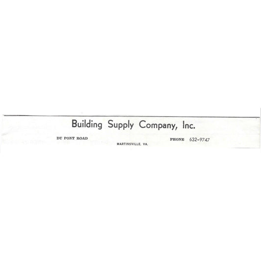 Building Supply Company, Inc Du Pont Road Martinsville VA 1960s Ad AG2-5