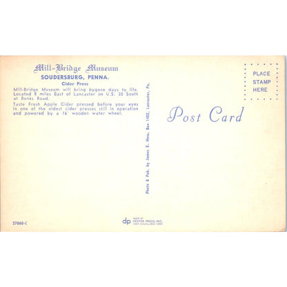 Mill-Bridge Museum Soudersburg Cider Press PA Dutch Country Postcard PD7