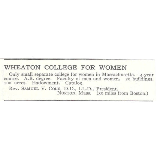 Wheaton College for Women Samuel V. Cole Norton MA c1918 Advertisement AE5-SV3