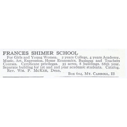 Frances Shimer School Wm. P. McKee Mt. Carroll IL c1918 Advertisement AE5-SV4