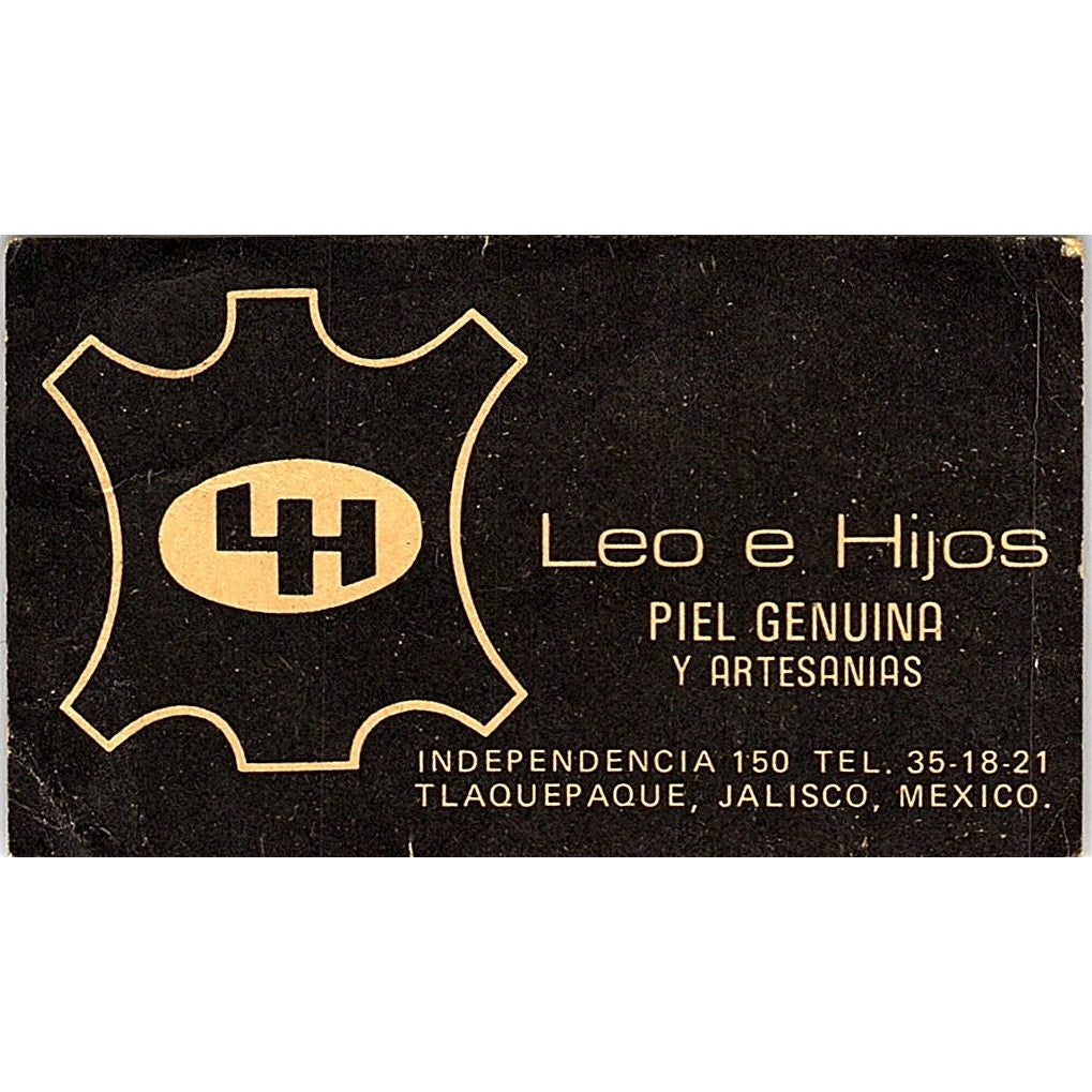 Leo E Hijos Piel Artist Tlaquepaque Jalisco Mexico Vintage Business Card SE3-B12