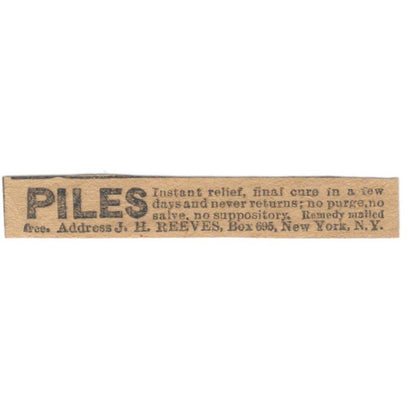 Piles Relieved J.H. Reeves New York 1906 Original Ad AK6-S10