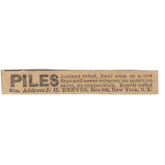 Piles Relieved J.H. Reeves New York 1906 Original Ad AK6-S10